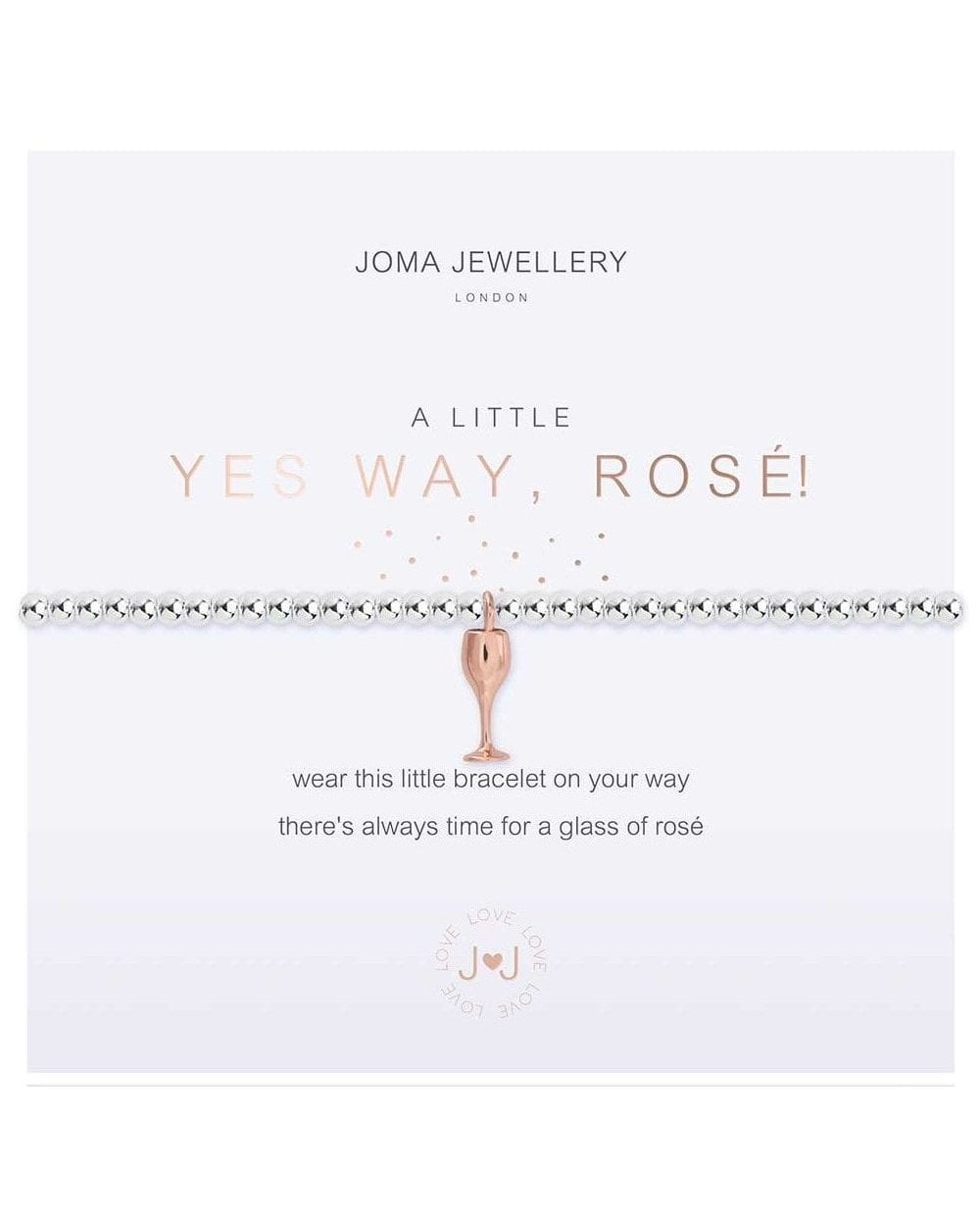 A Little Yes Way, Rose! Bracelet