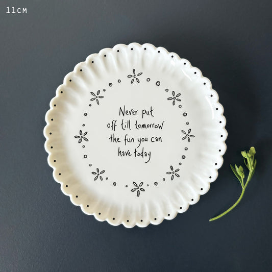 Scallop Coaster - Never Put Off Till Tomorrow