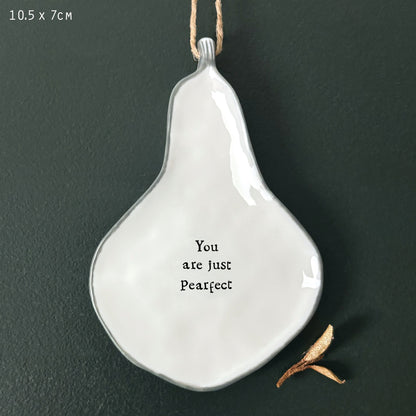 Hanging Pear - You Are Pearfect