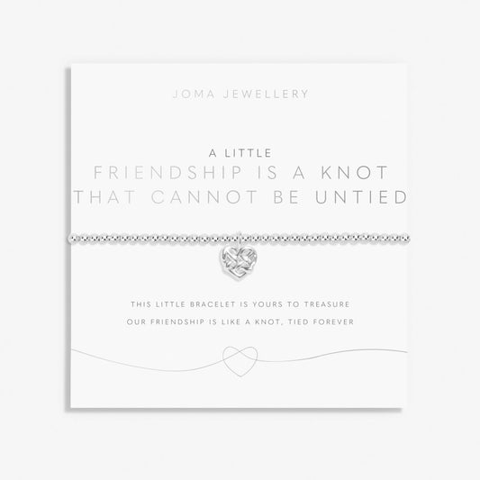 A LITTLE FRIENDSHIP IS A KNOT THAT CANNOT BE UNTIED BRACELET