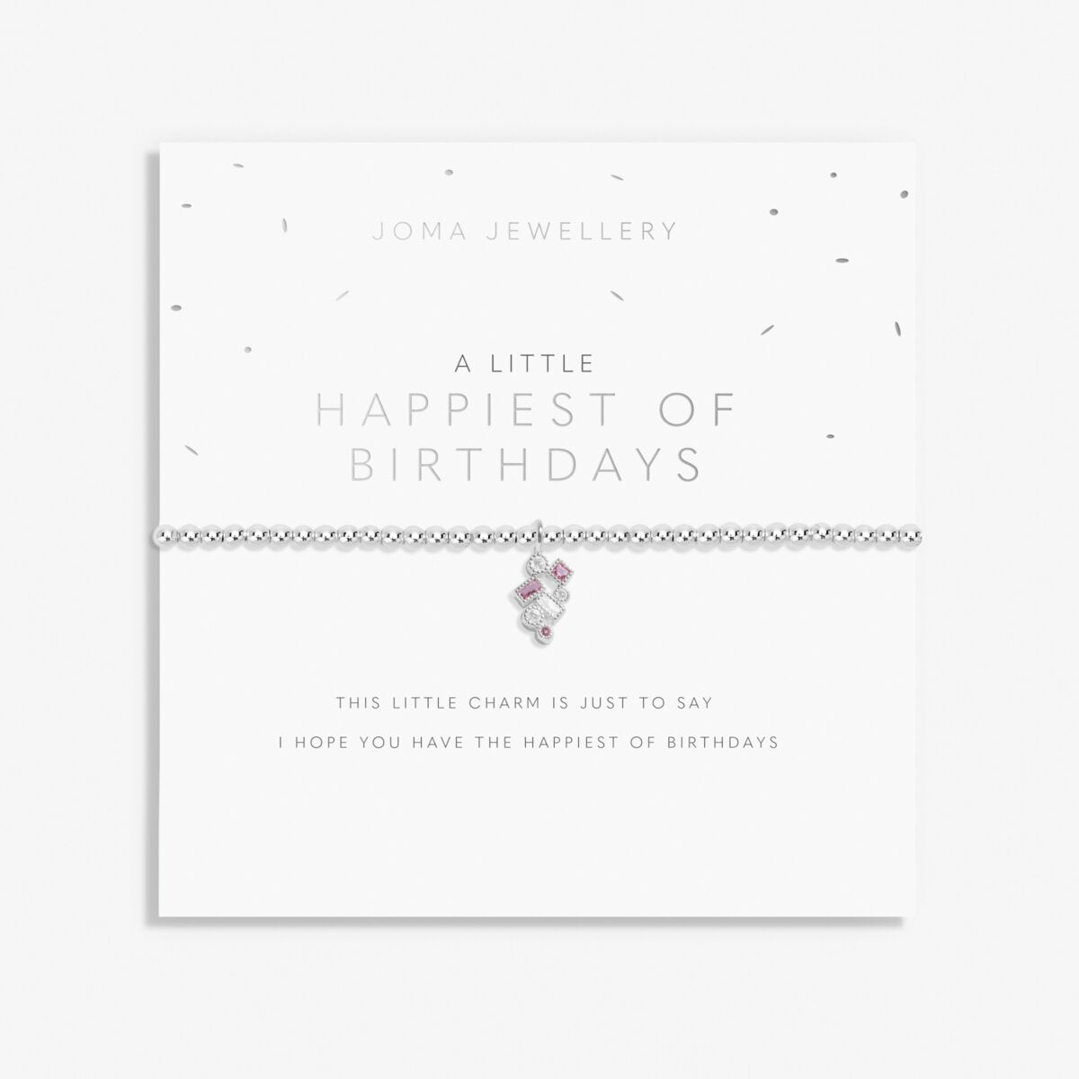 A LITTLE HAPPIEST OF BIRTHDAYS BRACELET