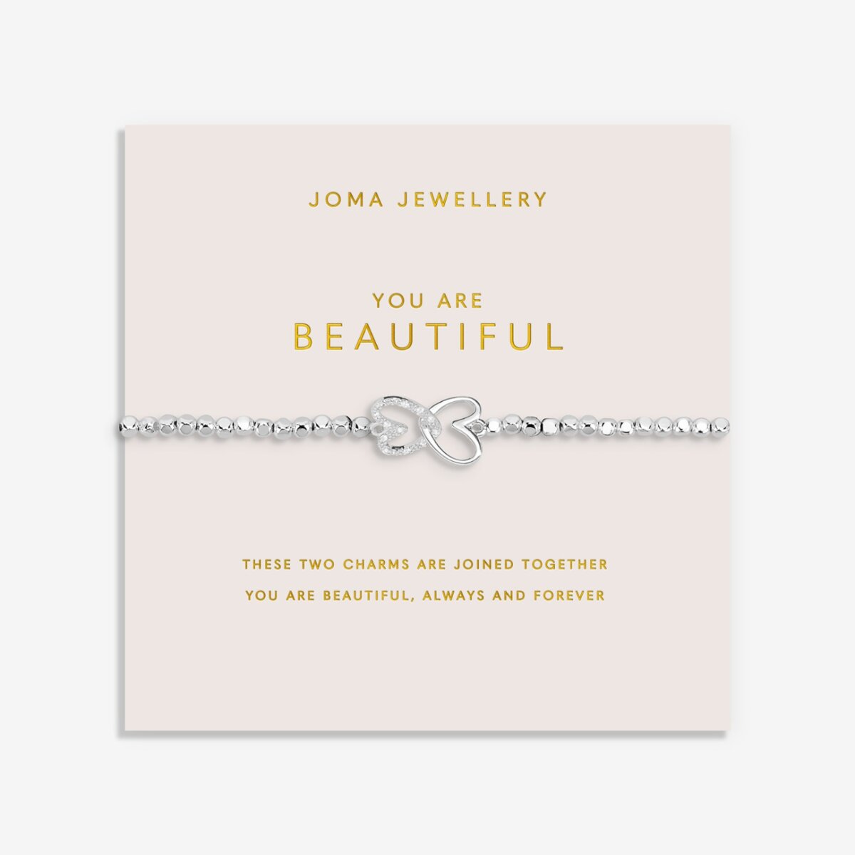 FOREVER YOURS YOU ARE BEAUTIFUL BRACELET