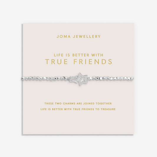 FOREVER YOURS LIFE IS BETTER WITH TRUE FRIENDS BRACELET