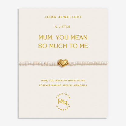 PRECIOUS MOMENTS MUM, YOU MEAN SO MUCH TO ME BRACELET