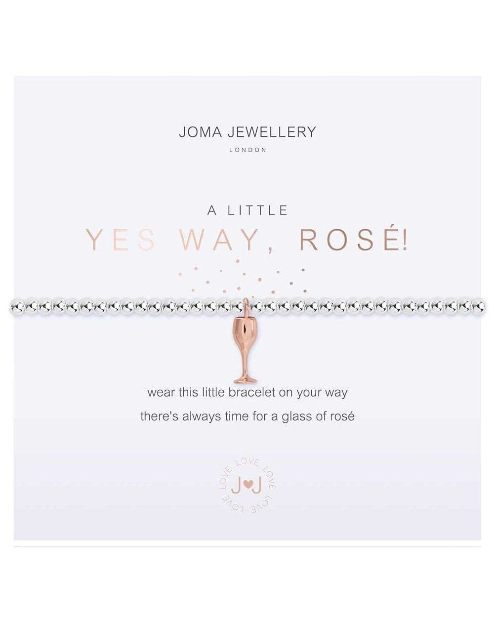 A Little Yes Way, Rose! Bracelet
