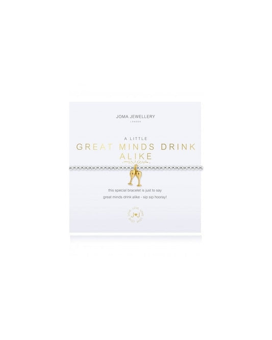 A little Great Minds Drink Alike Bracelet