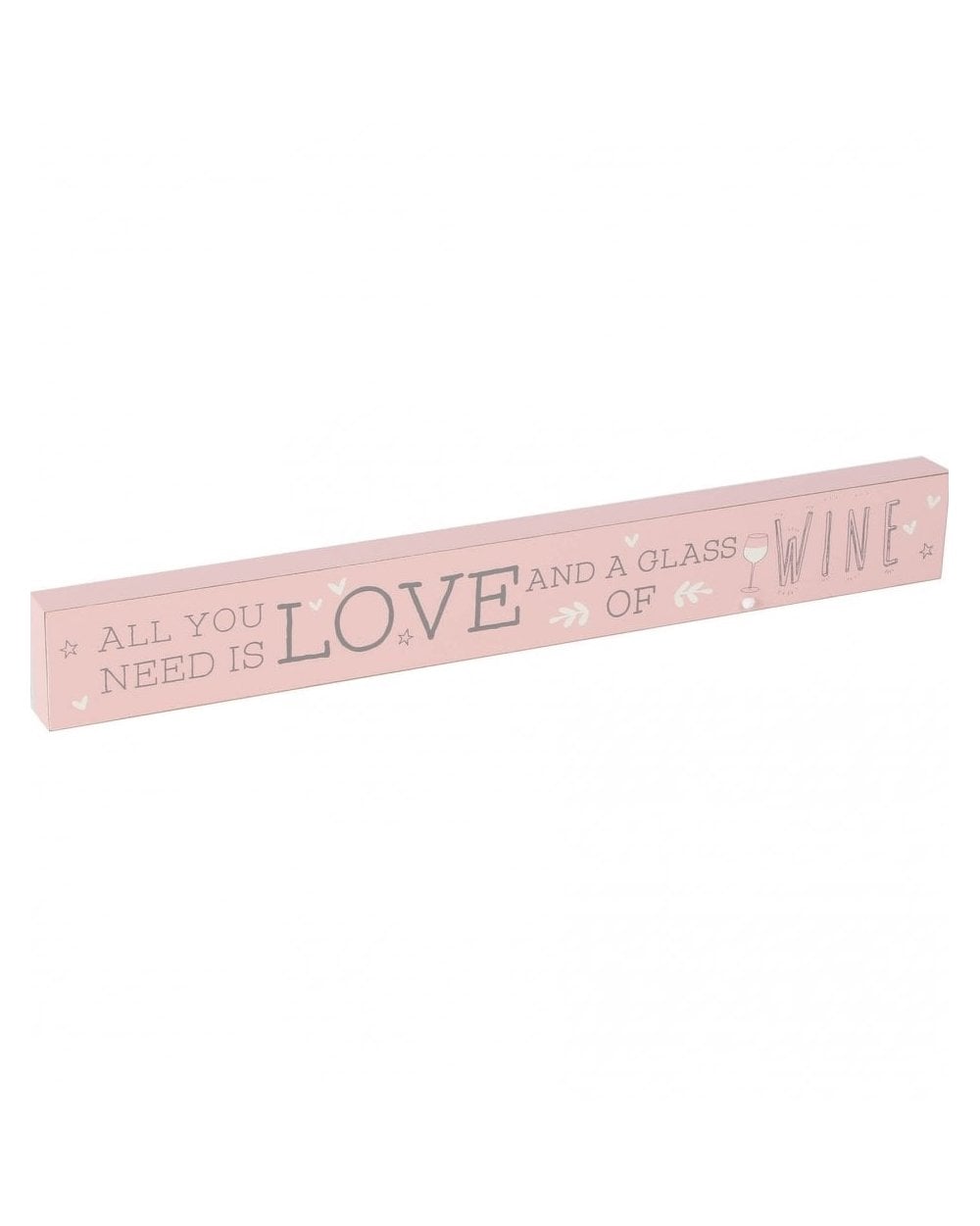Love Life 'All You Need Is Wine' Plaque