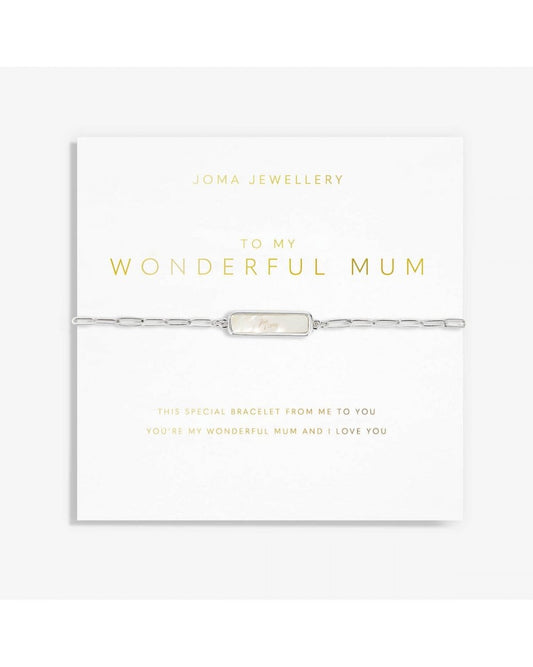 My Moments 'To My Wonderful Mum' Bracelet